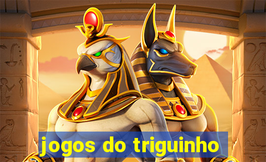 jogos do triguinho